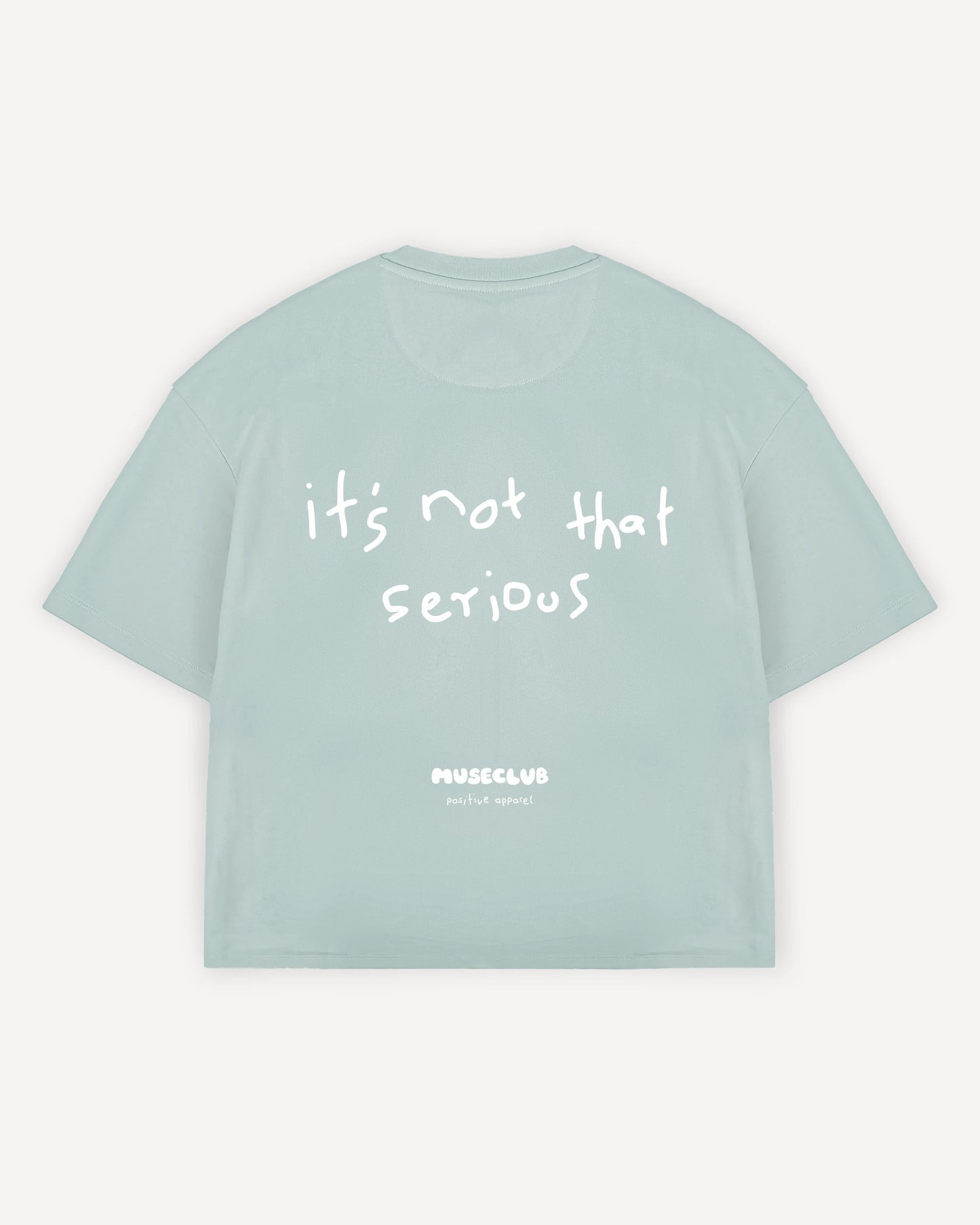 Cropped T-Shirt "it's not that serious"