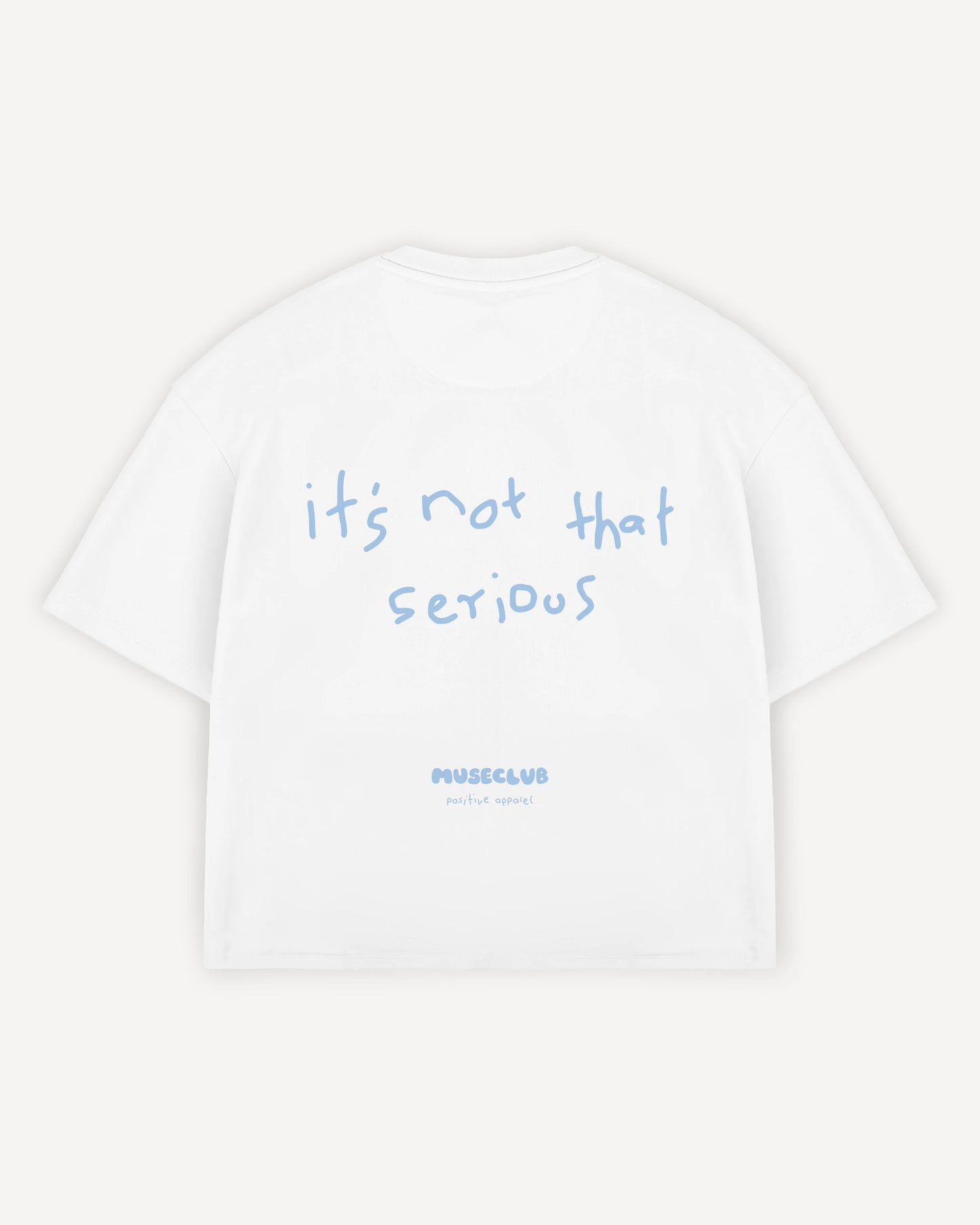 Cropped T-Shirt "it's not that serious"
