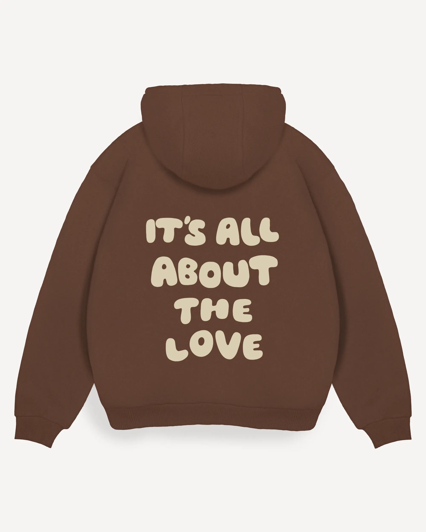 Hoodie "it's all about the love"
