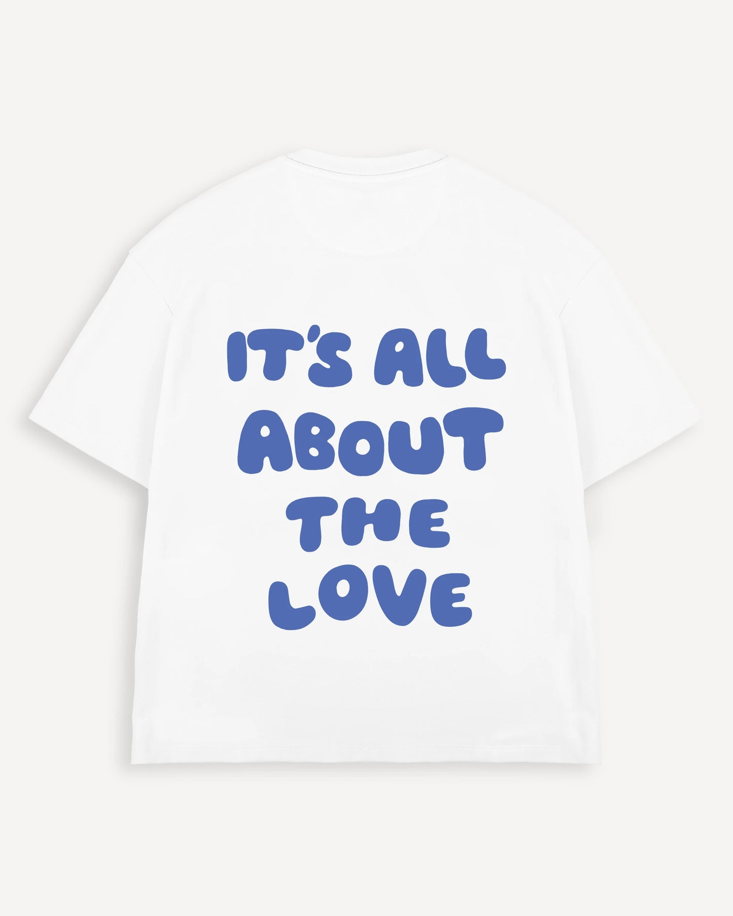 T-Shirt "it's all about the love"