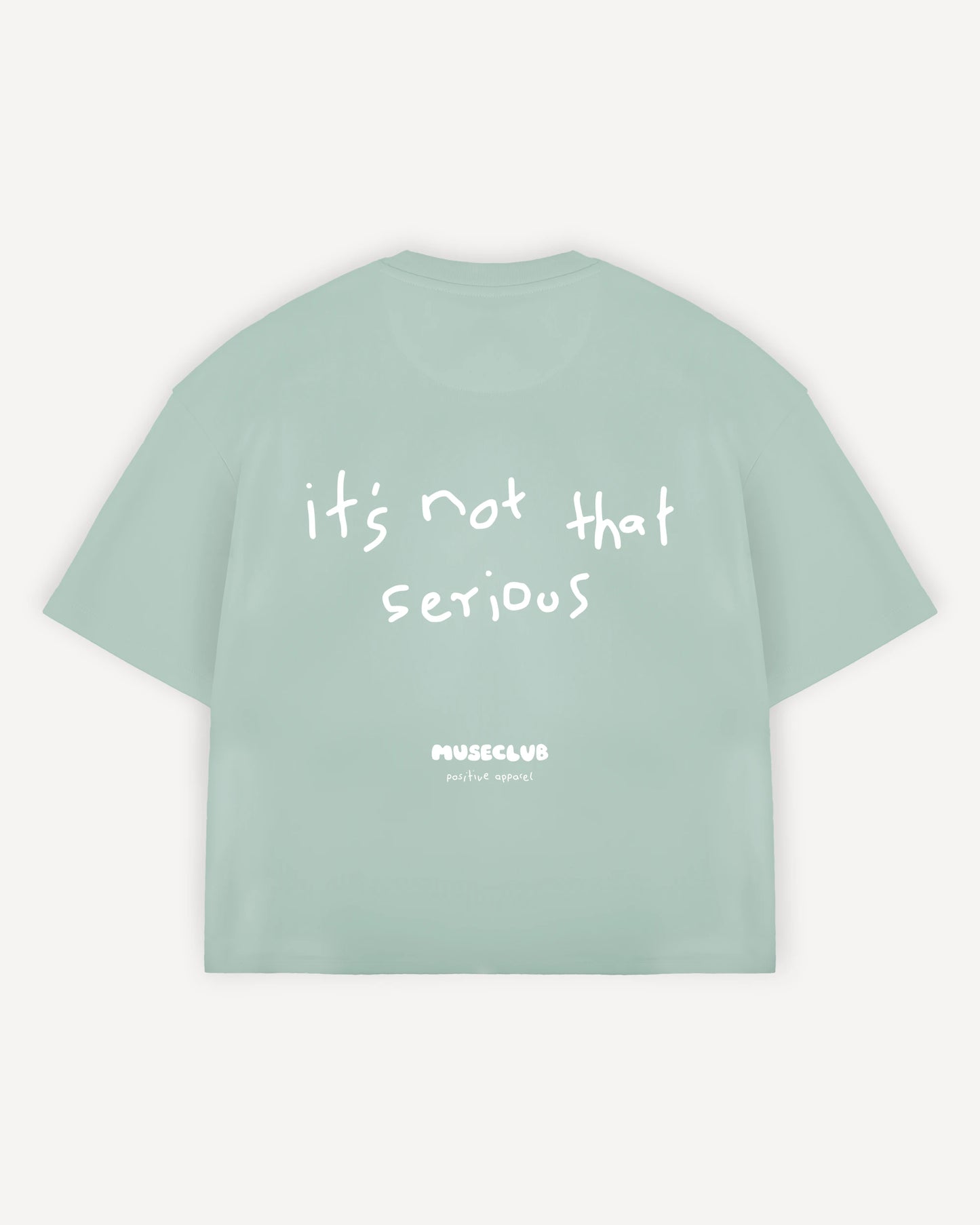 Cropped T-Shirt "it's not that serious"