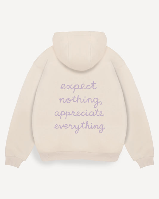Hoodie "Expect nothing, appreciate everything"